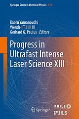 eBook (pdf) Progress in Ultrafast Intense Laser Science XIII de 