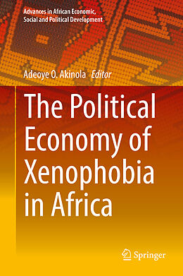 Livre Relié The Political Economy of Xenophobia in Africa de 