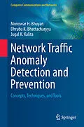 E-Book (pdf) Network Traffic Anomaly Detection and Prevention von Monowar H. Bhuyan, Dhruba K. Bhattacharyya, Jugal K. Kalita