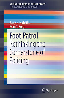 Couverture cartonnée Foot Patrol de Jerry H. Ratcliffe, Evan T. Sorg