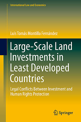 Livre Relié Large-Scale Land Investments in Least Developed Countries de Luis Tomás Montilla Fernández