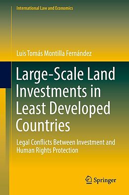 E-Book (pdf) Large-Scale Land Investments in Least Developed Countries von Luis Tomás Montilla Fernández