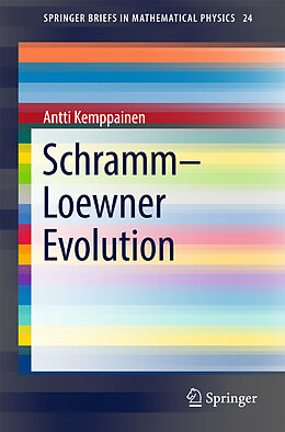 Kartonierter Einband Schramm Loewner Evolution von Antti Kemppainen