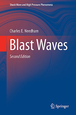 Livre Relié Blast Waves de Charles E. Needham