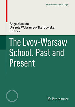 Livre Relié The Lvov-Warsaw School. Past and Present de 