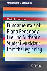 eBook (pdf) Fundamentals of Piano Pedagogy de Merlin B. Thompson