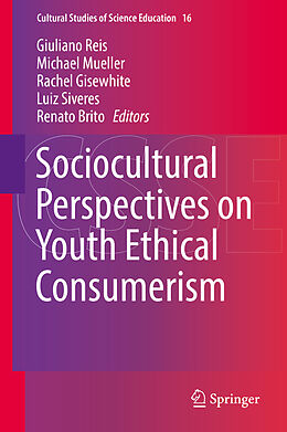 Fester Einband Sociocultural Perspectives on Youth Ethical Consumerism von 