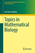 E-Book (pdf) Topics in Mathematical Biology von Karl Peter Hadeler