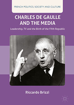 Livre Relié Charles De Gaulle and the Media de Riccardo Brizzi