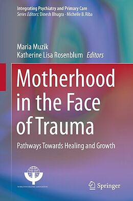 eBook (pdf) Motherhood in the Face of Trauma de 