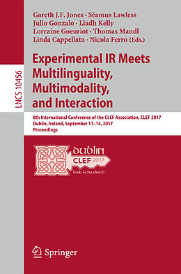 Kartonierter Einband Experimental IR Meets Multilinguality, Multimodality, and Interaction von 