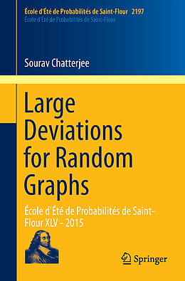 Kartonierter Einband Large Deviations for Random Graphs von Sourav Chatterjee