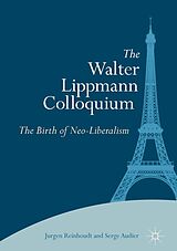 eBook (pdf) The Walter Lippmann Colloquium de Jurgen Reinhoudt, Serge Audier