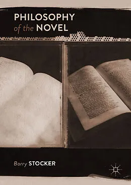E-Book (pdf) Philosophy of the Novel von Barry Stocker