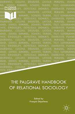 Livre Relié The Palgrave Handbook of Relational Sociology de 