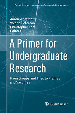 Livre Relié A Primer for Undergraduate Research de 