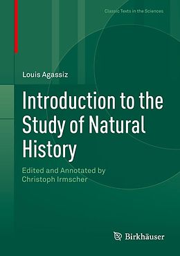 E-Book (pdf) Introduction to the Study of Natural History von Louis Agassiz