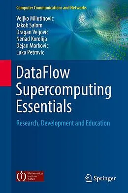 E-Book (pdf) DataFlow Supercomputing Essentials von Veljko Milutinovic, Jakob Salom, Dragan Veljovic