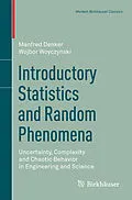 E-Book (pdf) Introductory Statistics and Random Phenomena von Manfred Denker, Wojbor Woyczynski