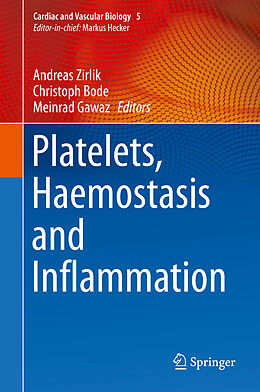 Fester Einband Platelets, Haemostasis and Inflammation von 