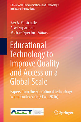 Livre Relié Educational Technology to Improve Quality and Access on a Global Scale de 