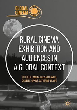 eBook (pdf) Rural Cinema Exhibition and Audiences in a Global Context de 