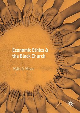 eBook (pdf) Economic Ethics & the Black Church de Wylin D. Wilson