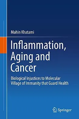 E-Book (pdf) Inflammation, Aging and Cancer von Mahin Khatami