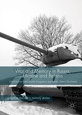 eBook (pdf) War and Memory in Russia, Ukraine and Belarus de 