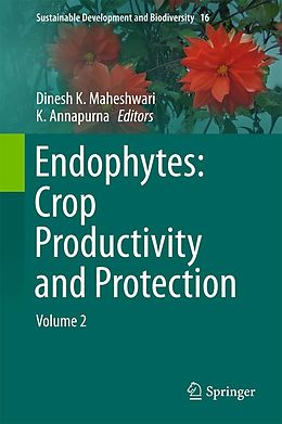 E-Book (pdf) Endophytes: Crop Productivity and Protection von 