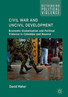 Livre Relié Civil War and Uncivil Development de David Maher