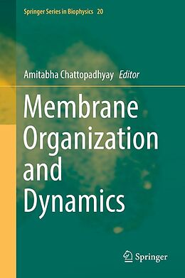 E-Book (pdf) Membrane Organization and Dynamics von 