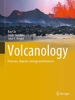 E-Book (pdf) Volcanology von Ray Cas, Guido Giordano, John V. Wright