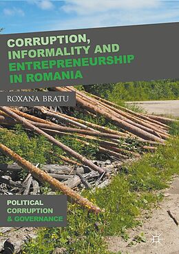 eBook (pdf) Corruption, Informality and Entrepreneurship in Romania de Roxana Bratu