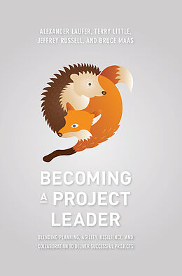 Livre Relié Becoming a Project Leader de Alexander Laufer, Terry Little, Jeffrey Russell