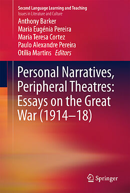 Fester Einband Personal Narratives, Peripheral Theatres: Essays on the Great War (1914 18) von 