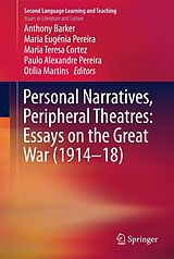 eBook (pdf) Personal Narratives, Peripheral Theatres: Essays on the Great War (1914-18) de 