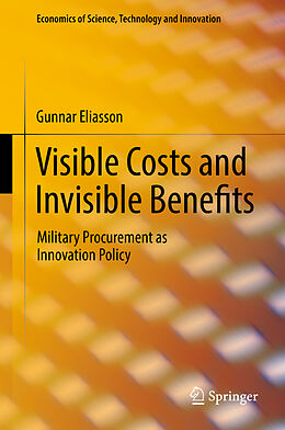 Livre Relié Visible Costs and Invisible Benefits de Gunnar Eliasson