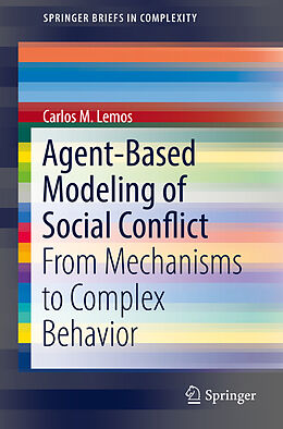 Couverture cartonnée Agent-Based Modeling of Social Conflict de Carlos M. Lemos