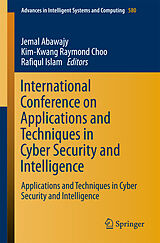 Couverture cartonnée International Conference on Applications and Techniques in Cyber Security and Intelligence de 