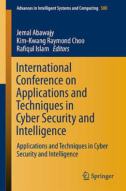 Kartonierter Einband International Conference on Applications and Techniques in Cyber Security and Intelligence von 