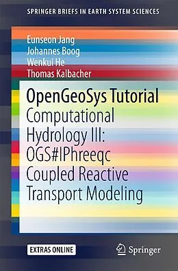 E-Book (pdf) OpenGeoSys Tutorial von Eunseon Jang, Johannes Boog, Wenkui He