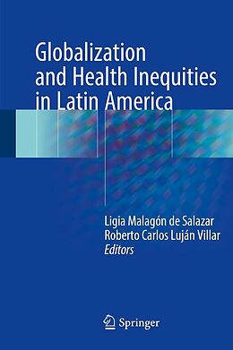 eBook (pdf) Globalization and Health Inequities in Latin America de 