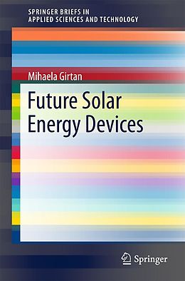 E-Book (pdf) Future Solar Energy Devices von Mihaela Girtan