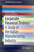 E-Book (pdf) Corporate Financial Distress von Matteo Pozzoli, Francesco Paolone