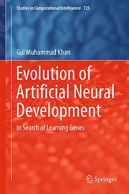 E-Book (pdf) Evolution of Artificial Neural Development von Gul Muhammad Khan