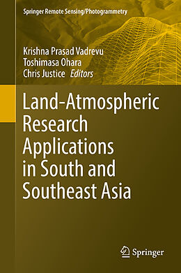 Livre Relié Land-Atmospheric Research Applications in South and Southeast Asia de 