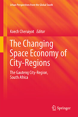 Livre Relié The Changing Space Economy of City-Regions de 