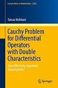 E-Book (pdf) Cauchy Problem for Differential Operators with Double Characteristics von Tatsuo Nishitani