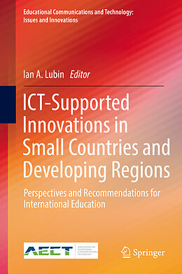 Livre Relié ICT-Supported Innovations in Small Countries and Developing Regions de 